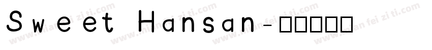 Sweet Hansan字体转换